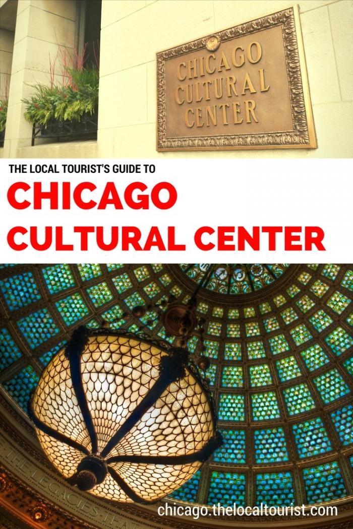 The Local Tourist's Guide to the Chicago Cultural Center